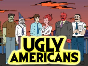 Гадкие американцы / Ugly Americans